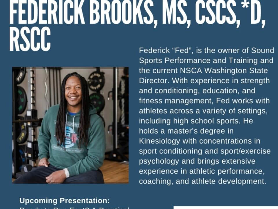 Federick Brooks, speaker at the 2026 NSCA Arizona State Clinic, presenting Ready to Run Fast? A Practical Progression of Sprint Drills.